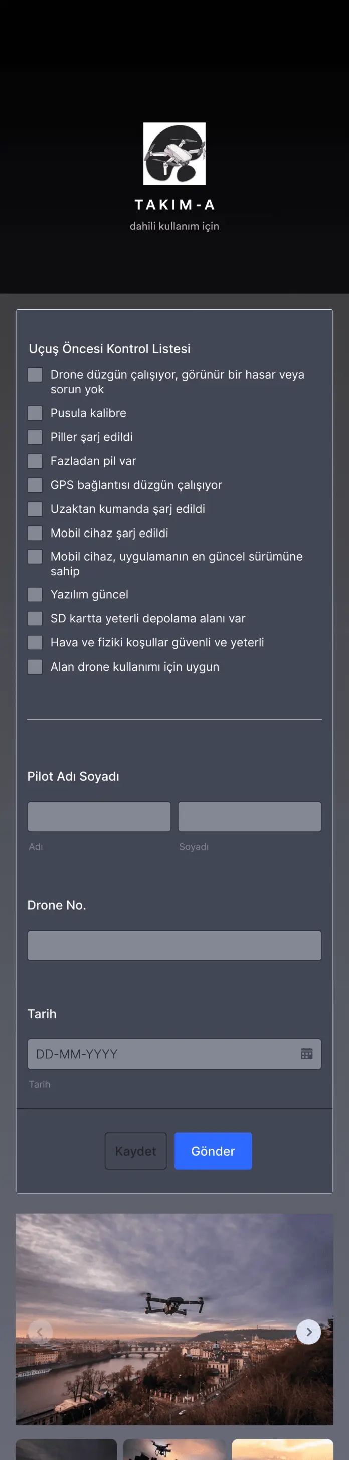 Drone için Uçuş Öncesi Kontrol Listesi Uygulaması